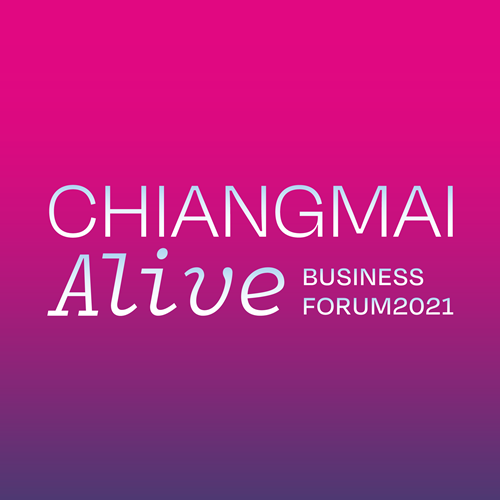 Chiang Mai Alive Business Forum 2021