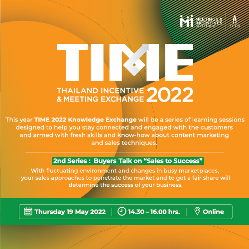 TIME 2022 Knowledge Exchange - The 2nd Series: Buyer Talk on “Sales to Success”