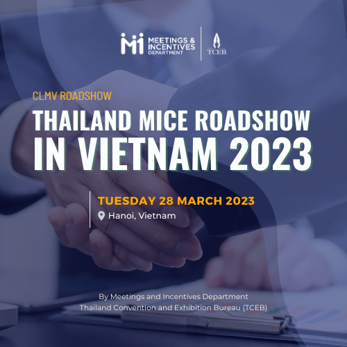 Thailand MICE Roadshow 2023 in Vietnam - Hanoi