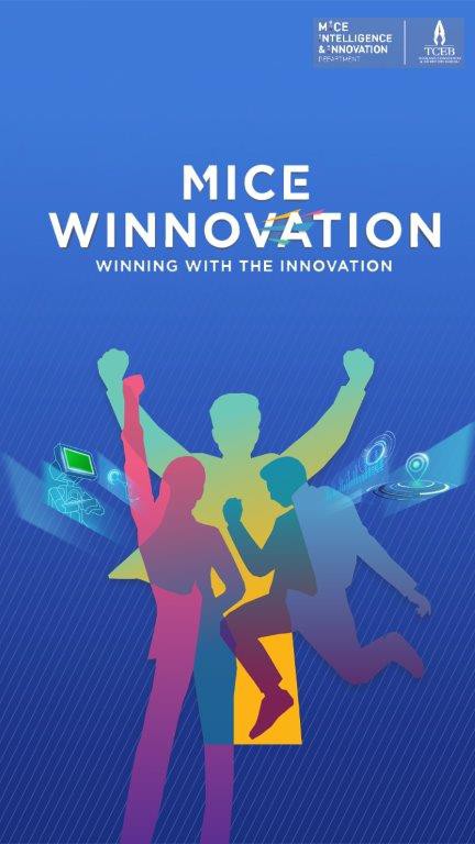 Winnovation : ยกระดับการจัดงานไมซ์ด้วยนวัตกรรมและเทคโนโลยี 