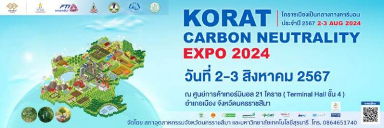 KORAT CARBON NEUTRALITY EXPO 2024